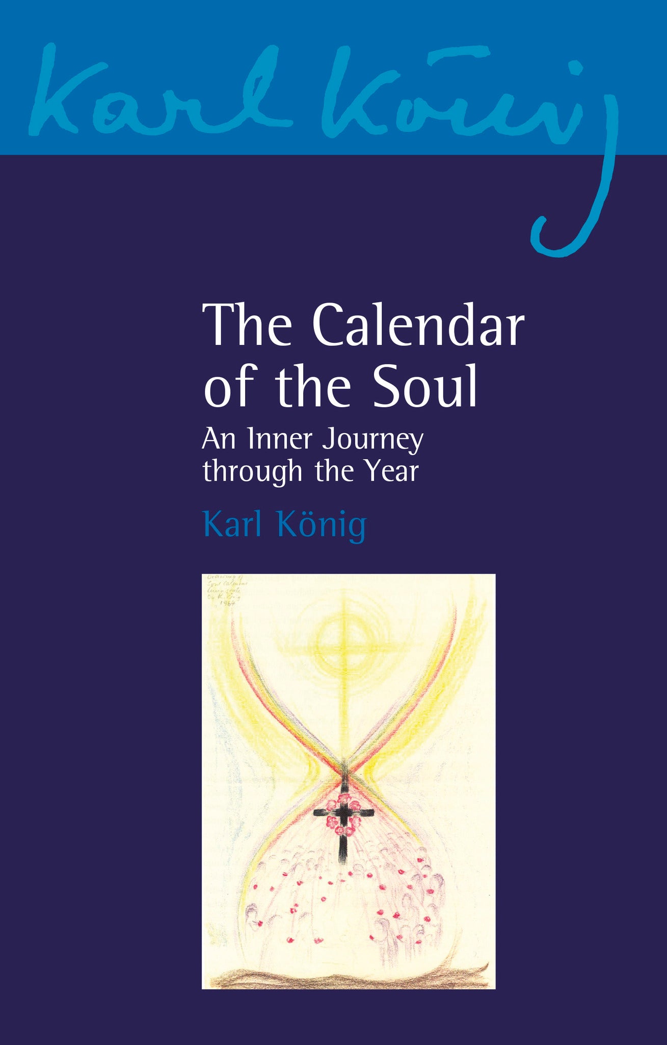 Cover image for The Calendar of the Soul ISBN 9781782509752